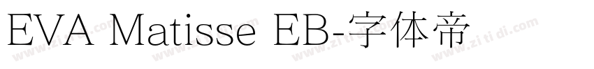EVA Matisse EB字体转换